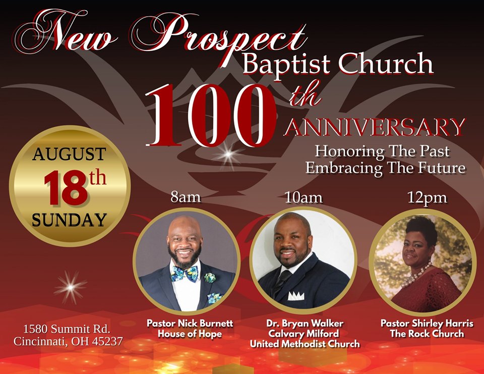 100th Anniversary Sunday at New Prospect on August 18th at 8 a.m. 10 a.m. and 12 p.m. Services