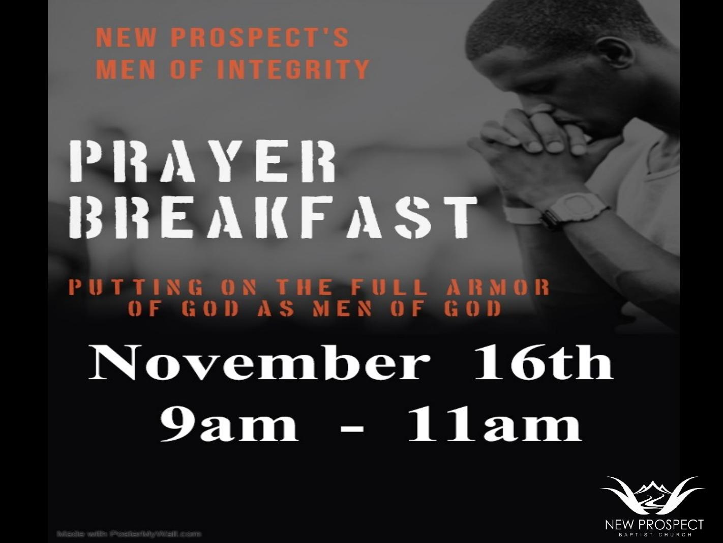 Men's Prayer Breakfast at New Prospect on Saturday, November 16th at 9 a.m.