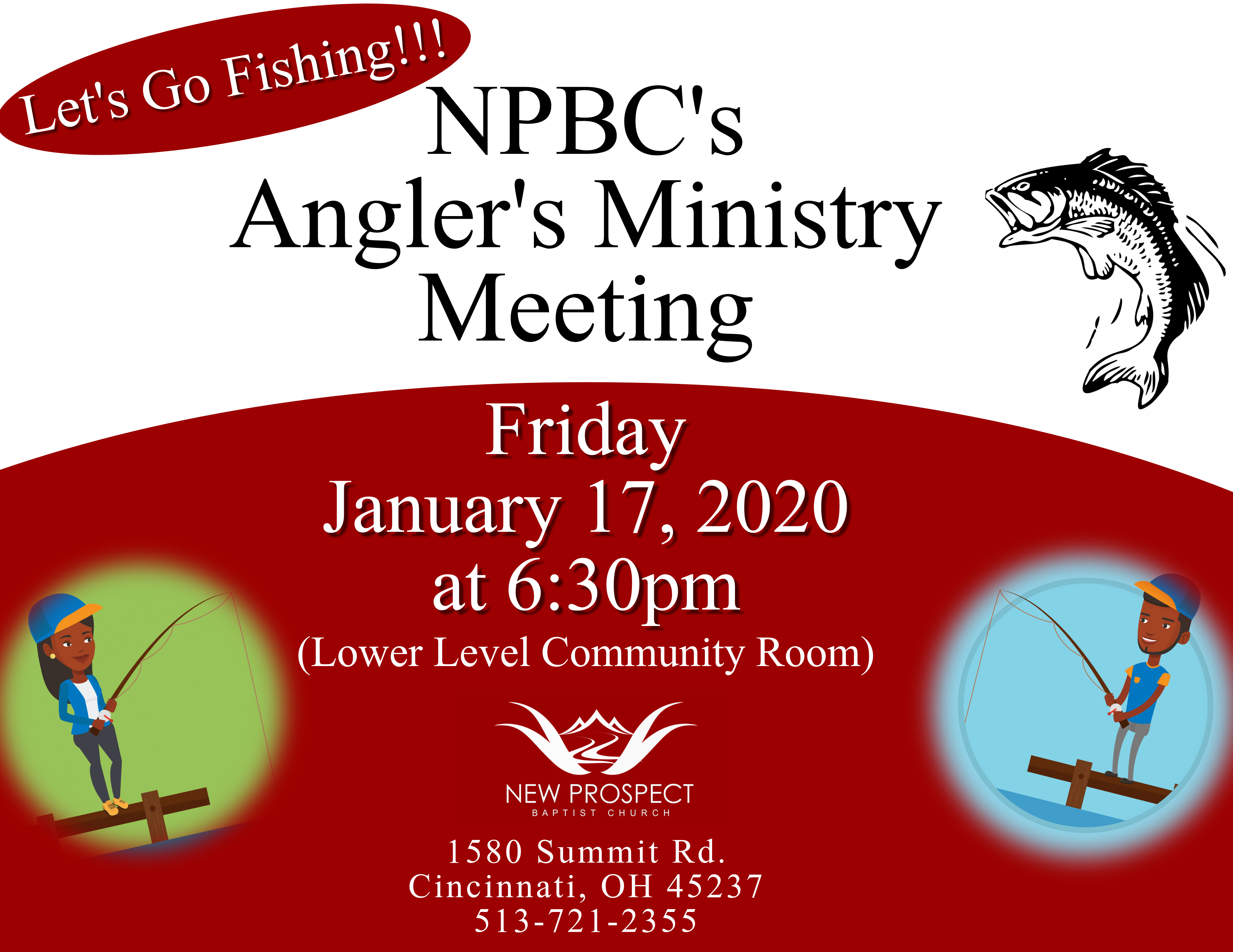NPBC Anglers Ministry is having a meeting on Friday, January 17, 2020 at 6:30 p.m.