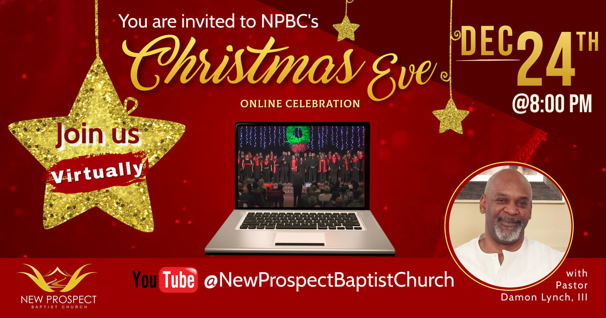 Christmas Eve Online Celebration on New Prospect's YouTube Channel Thursday December 24th at 8 p.m.