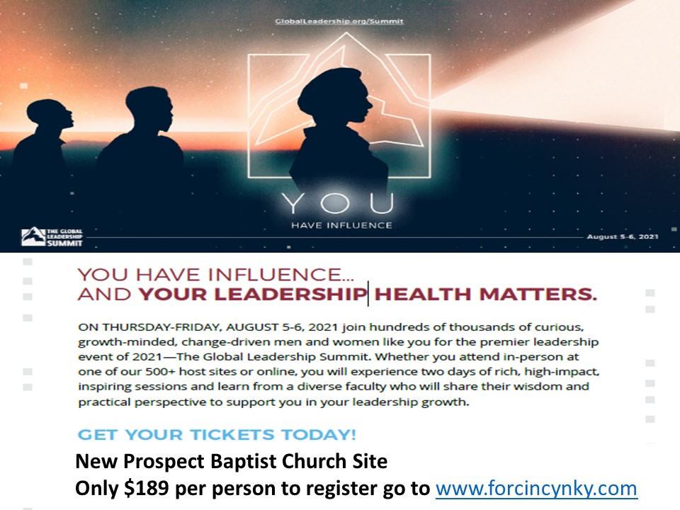 Global Leadership Summit at New Prospect Baptist Church between Thursday, August 5th and Friday, August 6th