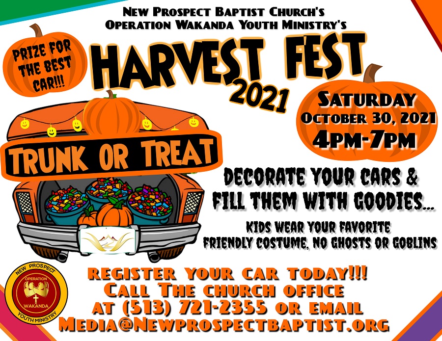 Harvest Fest 2021 Trunk or Treat - decorate your car with goodies on Saturday October 30th 4 p.m. - 7 p.m.