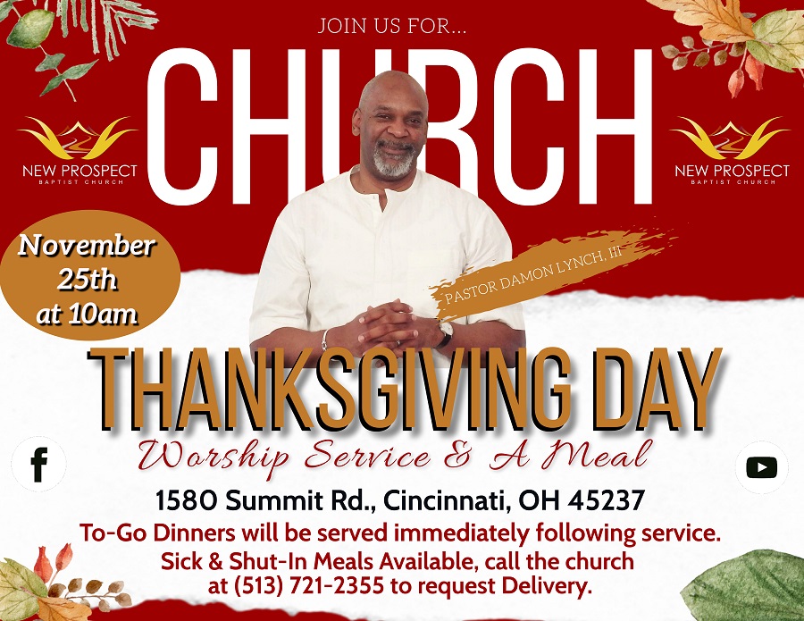 Thanksgiving Day Service at New Prospect Baptist Church on Thursday November 25th at 10 a.m.