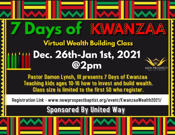 7 Days of Kwanzaa December 26th through January 1st at 2 p.m.