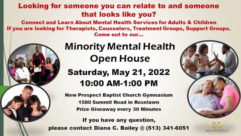 Minority Mental Health Open House at New Prospect in the Gym on Saturday, May 21st at 10 a.m.