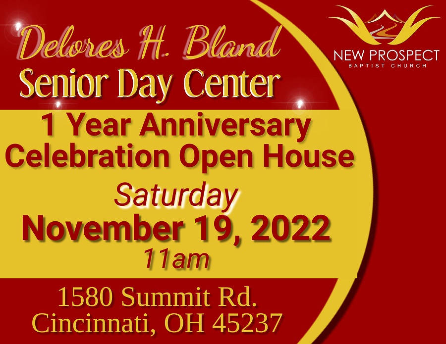 Delores H. Bland Senior Day Center 1 Year Anniversary Celebration on Saturday November 19th at 11 a.m.