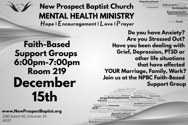 New Prospect's Mental Healthy Ministry Faith-Based Support Group Meeting on Thursday, December 15th at 6 p.m. in room 219