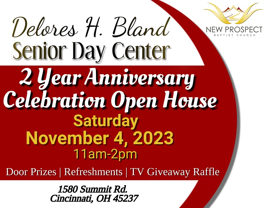 Delores H. Bland Senior Day Center 2 Year Anniversary Celebration on Saturday, November 4th, 11 a.m. to 2 p.m.
