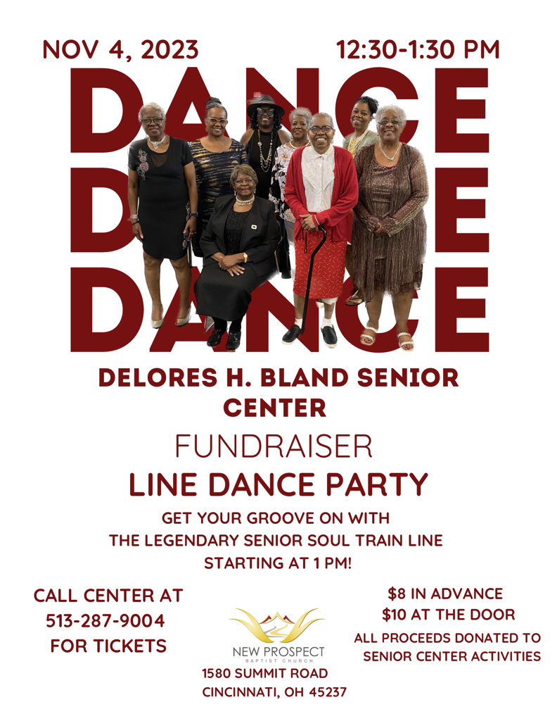 Join us for the Delores H. Bland Senior Center Line Dance Party on Saturday, November 4th. 12:30 p.m. at 1580 Summit Road Cincinnati, OH 45237