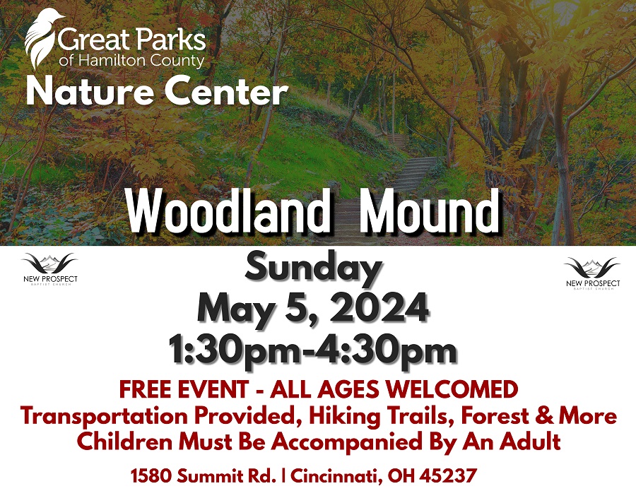 Visit Woodland Mound on Sunday, May 5th, 2024 1:30 p.m. to 4:30 p.m.