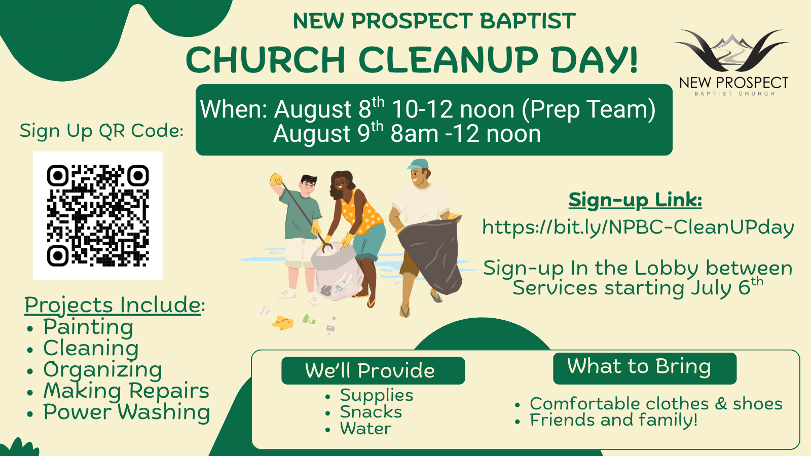 New Prospect Church Cleanup Day on Friday, August 8th 10 a.m. - 12 p.m. and Saturday, August 9th, 8 a.m. - 12 p.m. at 1580 Summit Road